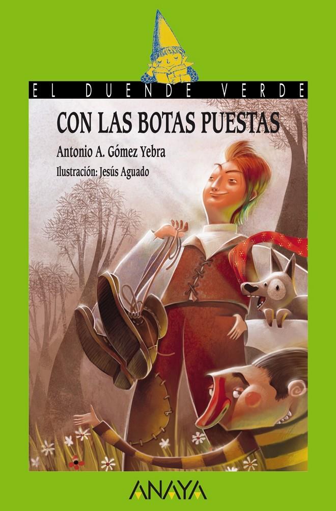 CON LAS BOTAS PUESTAS | 9788467840629 | GÓMEZ YEBRA, ANTONIO A. | Galatea Llibres | Llibreria online de Reus, Tarragona | Comprar llibres en català i castellà online