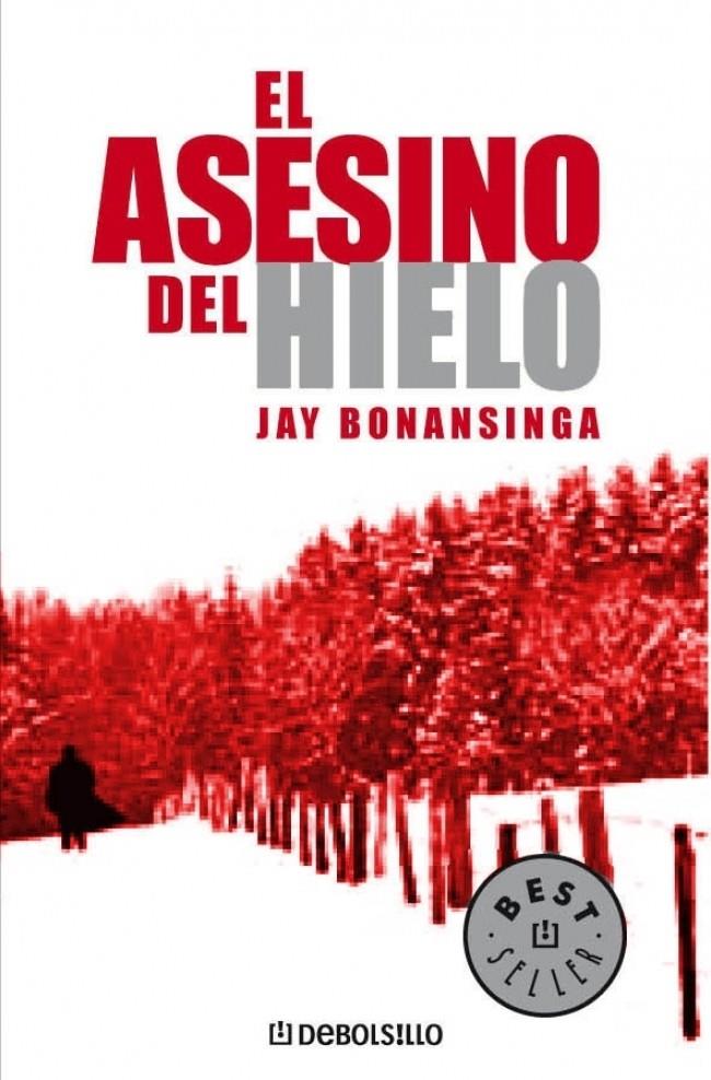 ASESINO DE HIELO, EL | 9788483463925 | BONANSINGA, JAY | Galatea Llibres | Llibreria online de Reus, Tarragona | Comprar llibres en català i castellà online