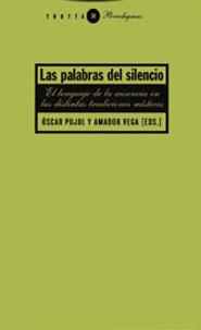 PALABRAS DEL SILENCIO : EL LENGUAJE DE LA AUSENCIA EN LA | 9788481647976 | PUJOL RIEMBAU, OSCAR ,   ED. LIT. | Galatea Llibres | Llibreria online de Reus, Tarragona | Comprar llibres en català i castellà online