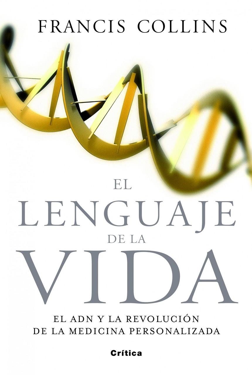 EL LENGUAJE DE LA VIDA | 9788498926552 | COLLINS, FRANCIS | Galatea Llibres | Llibreria online de Reus, Tarragona | Comprar llibres en català i castellà online