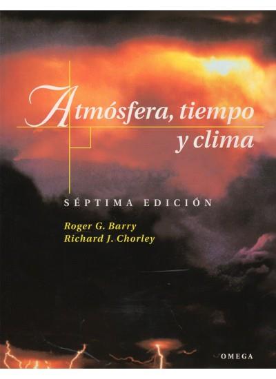 ATMOSFERA, TIEMPO Y CLIMA | 9788428211826 | BARRY, ROGER G. | Galatea Llibres | Llibreria online de Reus, Tarragona | Comprar llibres en català i castellà online