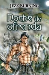 NOCHE DE OFRENDA | 9788492617159 | BURNING | Galatea Llibres | Llibreria online de Reus, Tarragona | Comprar llibres en català i castellà online