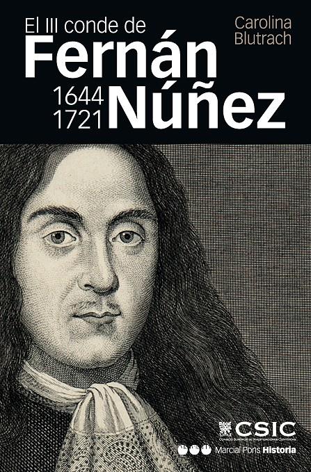 EL III CONDE DE FERNÁN NÚÑEZ (1644-1721) | 9788415963271 | BLUTRACH JELIN, CAROLINA | Galatea Llibres | Llibreria online de Reus, Tarragona | Comprar llibres en català i castellà online