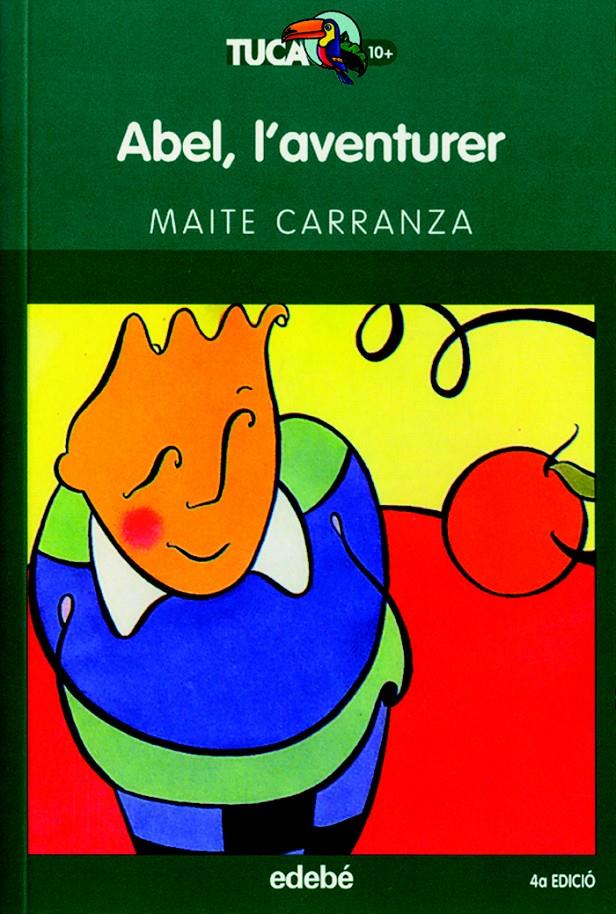 ABEL, L?AVENTURER | 9788423682577 | CARRANZA, MAITE | Galatea Llibres | Llibreria online de Reus, Tarragona | Comprar llibres en català i castellà online