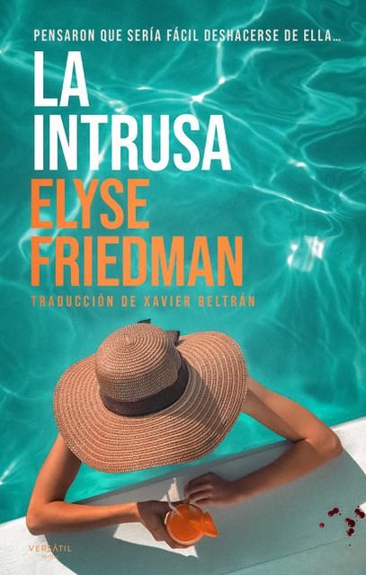 LA INTRUSA | 9788418883521 | FRIEDMAN, ELYSE | Galatea Llibres | Llibreria online de Reus, Tarragona | Comprar llibres en català i castellà online