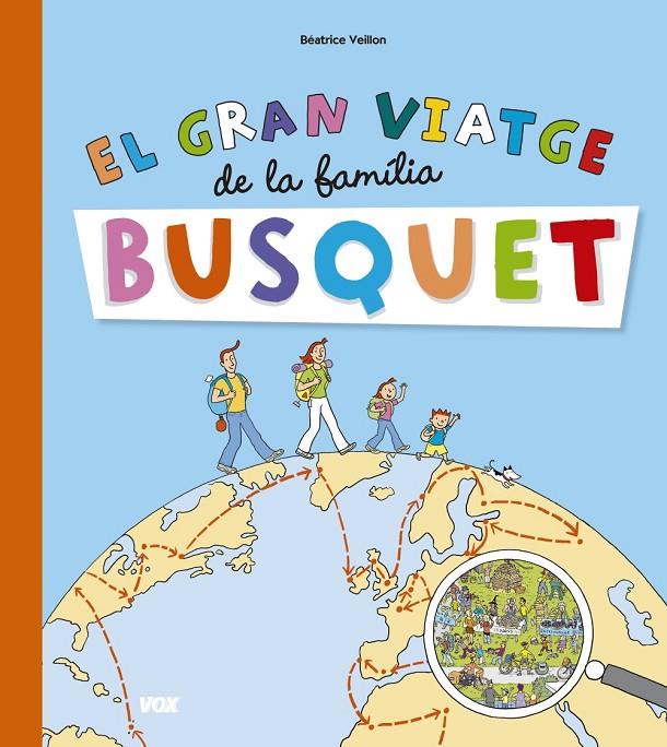 EL GRAN VIATGE DE LA FAMILIA BUSQUET | 9788499742151 | VEILLON, BÉATRICE | Galatea Llibres | Llibreria online de Reus, Tarragona | Comprar llibres en català i castellà online