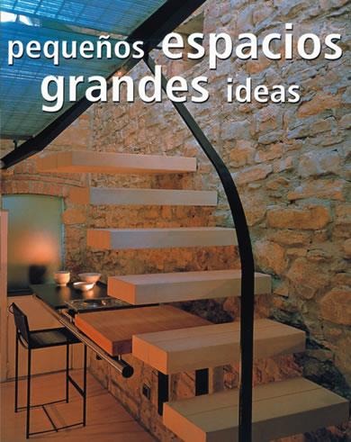 ESPACIOS PEQUEÑOS GRANDES IDEAS | 9788495275479 | MINGUET, JOSEP MARIA | Galatea Llibres | Llibreria online de Reus, Tarragona | Comprar llibres en català i castellà online