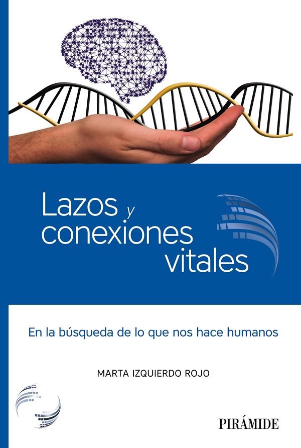 LAZOS Y CONEXIONES VITALES | 9788436840131 | IZQUIERDO ROJO, MARTA | Galatea Llibres | Llibreria online de Reus, Tarragona | Comprar llibres en català i castellà online