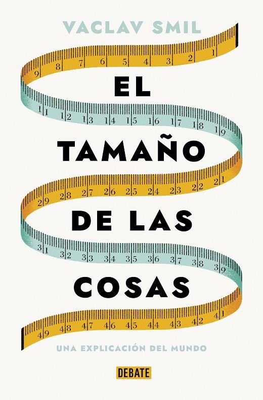 EL TAMAÑO DE LAS COSAS | 9788419642721 | SMIL, VACLAV | Galatea Llibres | Librería online de Reus, Tarragona | Comprar libros en catalán y castellano online