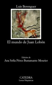 MUNDO DE JUAN LOBÓN | 9788437627083 | BERENGUER, LUIS | Galatea Llibres | Llibreria online de Reus, Tarragona | Comprar llibres en català i castellà online