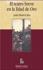 TEATRO BREVE EN LA EDAD DE ORO, EL | 9788487482946 | HUERTA, JAVIER | Galatea Llibres | Llibreria online de Reus, Tarragona | Comprar llibres en català i castellà online