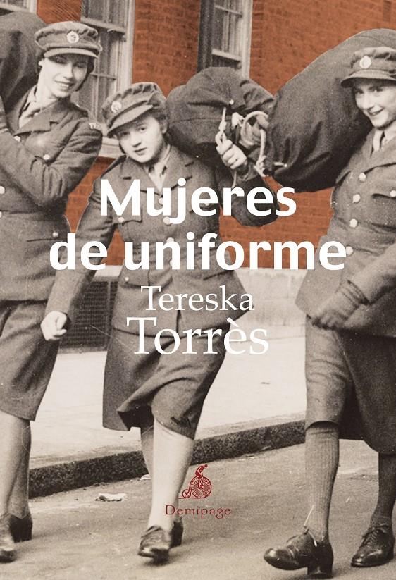 MUJERES DE UNIFORME | 9788492719310 | TORRÈS, TERESKA | Galatea Llibres | Llibreria online de Reus, Tarragona | Comprar llibres en català i castellà online