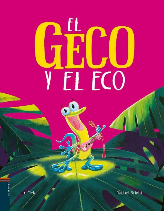 EL GECO Y EL ECO | 9788414042045 | BRIGHT, RACHEL | Galatea Llibres | Llibreria online de Reus, Tarragona | Comprar llibres en català i castellà online