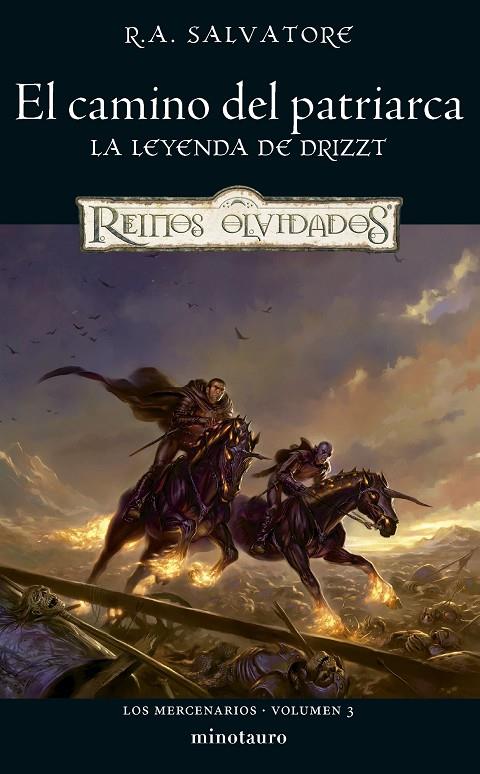 LOS MERCENARIOS 3/3 EL CAMINO DEL PATRIARCA. REINOS OLVIDADOS | 9788445010815 | SALVATORE, R. A. | Galatea Llibres | Llibreria online de Reus, Tarragona | Comprar llibres en català i castellà online