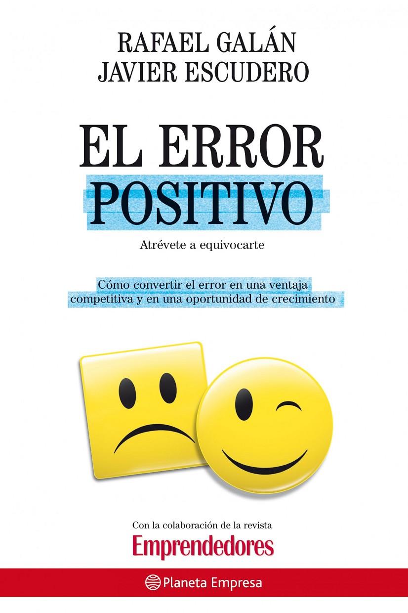 ERROR POSITIVO, EL | 9788408086871 | GALÁN, RAFAEL / JAVIER ESCUDERO | Galatea Llibres | Llibreria online de Reus, Tarragona | Comprar llibres en català i castellà online