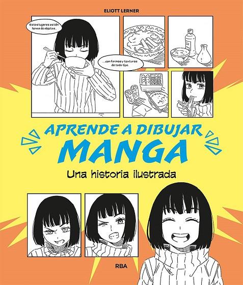 APRENDE A DIBUJAR MANGA | 9788411325776 | LERNER, ELIOTT | Galatea Llibres | Llibreria online de Reus, Tarragona | Comprar llibres en català i castellà online