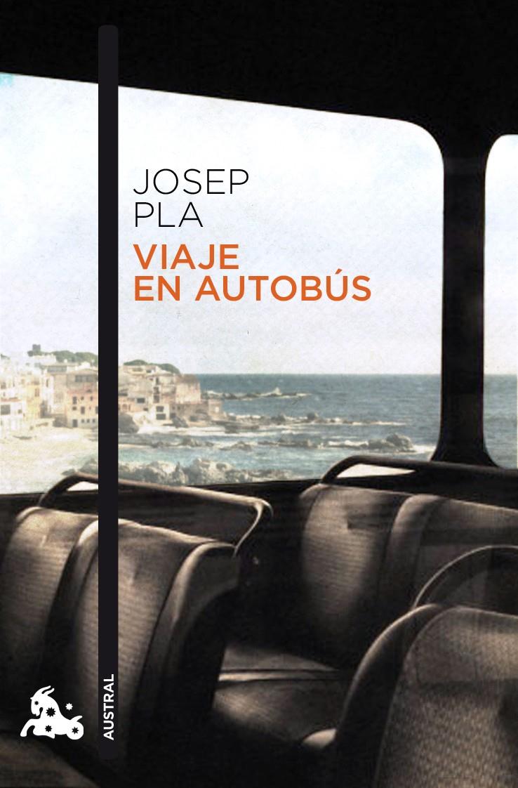 VIAJE EN AUTOBUS | 9788423342358 | PLA, JOSEP | Galatea Llibres | Librería online de Reus, Tarragona | Comprar libros en catalán y castellano online