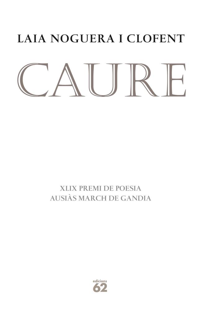 CAURE | 9788429768770 | NOGUERA, LAIA | Galatea Llibres | Llibreria online de Reus, Tarragona | Comprar llibres en català i castellà online