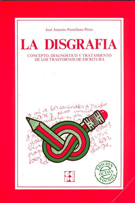 DISGRAFIA, LA | 9788485252992 | PORTELLANO PEREZ | Galatea Llibres | Librería online de Reus, Tarragona | Comprar libros en catalán y castellano online