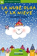 LA NUBE OLGA Y LA NIEVE (LETRA DE PALO) | 9788492702367 | COSTA, NICOLETTA | Galatea Llibres | Llibreria online de Reus, Tarragona | Comprar llibres en català i castellà online