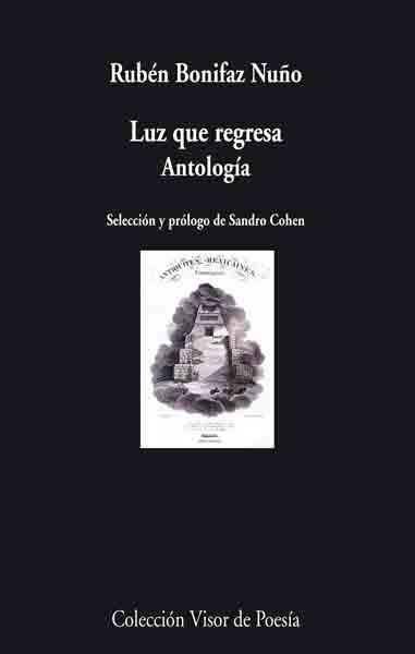 LUZ QUE REGRESA | 9788475226675 | BONIFAZ NUÑO, RUBEN | Galatea Llibres | Llibreria online de Reus, Tarragona | Comprar llibres en català i castellà online