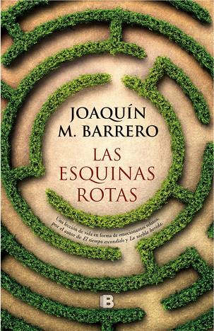 LAS ESQUINAS ROTAS | 9788466663144 | BARRERO, JOAQUIN | Galatea Llibres | Llibreria online de Reus, Tarragona | Comprar llibres en català i castellà online