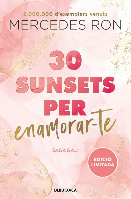 30 SUNSETS PER ENAMORAR-TE (BALI 1) | 9788419394569 | RON, MERCEDES | Galatea Llibres | Llibreria online de Reus, Tarragona | Comprar llibres en català i castellà online