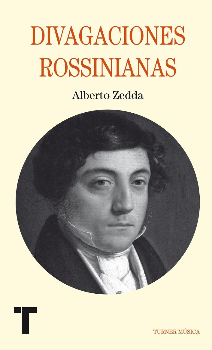 DIVAGACIONES ROSSINIANAS | 9788415832263 | ZEDDA, ALBERTO | Galatea Llibres | Llibreria online de Reus, Tarragona | Comprar llibres en català i castellà online