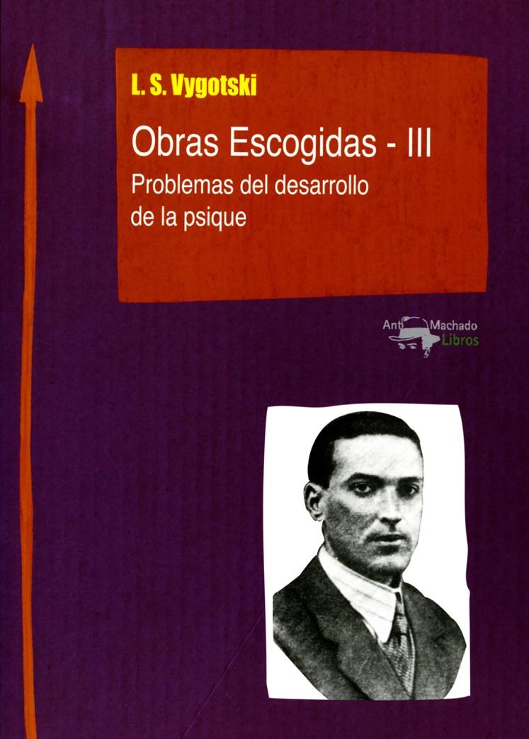 OBRAS ESCOGIDAS - III | 9788477741824 | VYGOTSKI, LEV | Galatea Llibres | Librería online de Reus, Tarragona | Comprar libros en catalán y castellano online