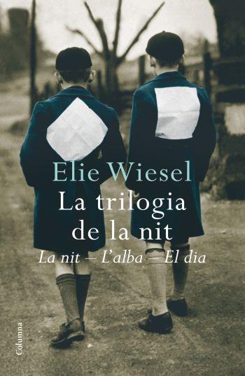 TRILOGIA DE LA NIT, LA | 9788466409629 | WIESEL, ELIE | Galatea Llibres | Llibreria online de Reus, Tarragona | Comprar llibres en català i castellà online