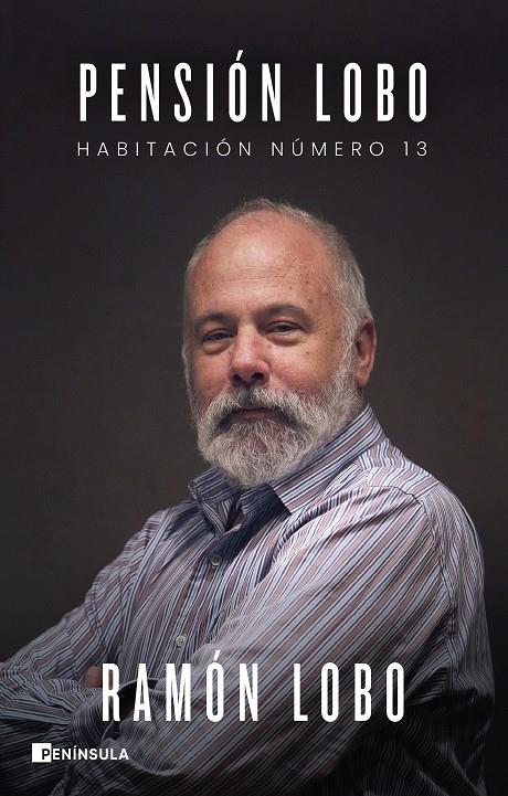 PENSIÓN LOBO HABITACIÓN NÚMERO 13 | 9788411002653 | LOBO, RAMÓN | Galatea Llibres | Librería online de Reus, Tarragona | Comprar libros en catalán y castellano online