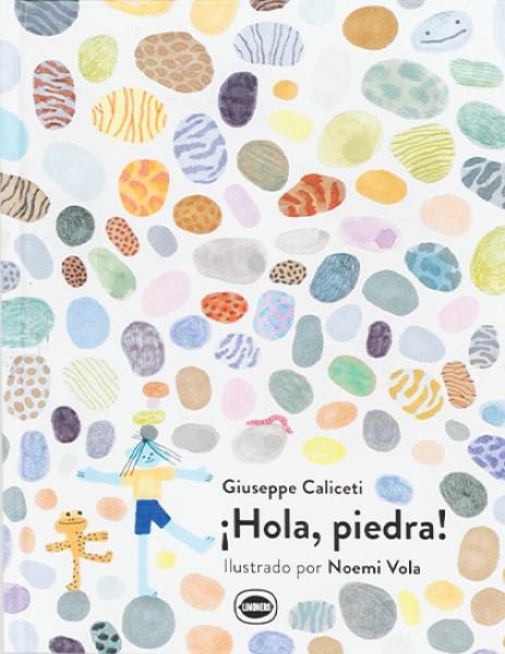 ¡HOLA, PIEDRA! | 9788412887914 | GIUSEPPE CALICETI | Galatea Llibres | Librería online de Reus, Tarragona | Comprar libros en catalán y castellano online