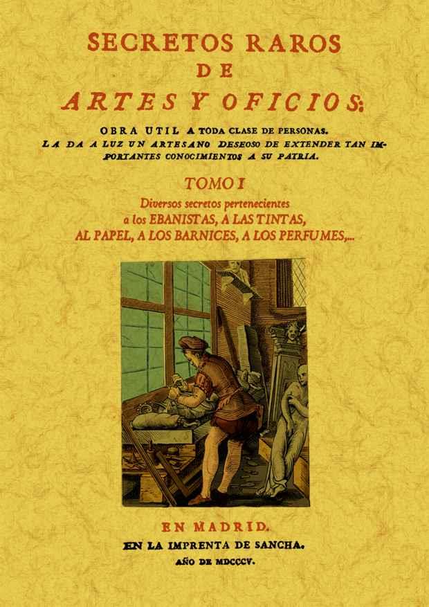 SECRETOS RAROS DE ARTES Y OFICIOS. TOMO I | 9788497618748 | VARIOS AUTORES | Galatea Llibres | Llibreria online de Reus, Tarragona | Comprar llibres en català i castellà online