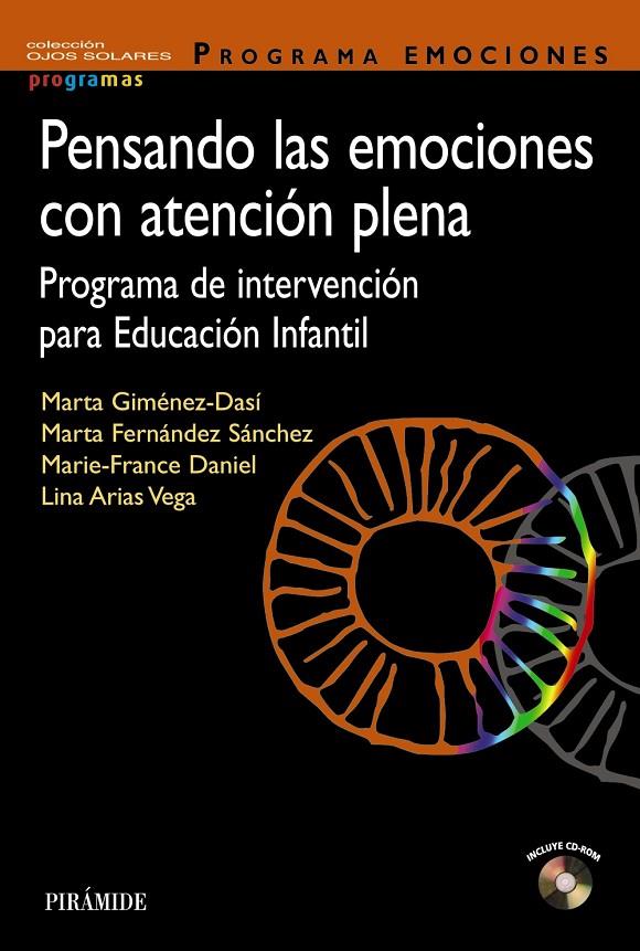 PENSANDO LAS EMOCIONES CON ATENCIóN PLENA | 9788436838480 | GIMéNEZ-DASí, MARTA/FERNáNDEZ SáNCHEZ, MARTA/DANIEL, MARIE-FRANCE/ARIAS VEGA, LINA | Galatea Llibres | Llibreria online de Reus, Tarragona | Comprar llibres en català i castellà online