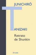 RETRATO DE SHUNKIN | 9788498412697 | TANIZAKI, JUNICHIRÔ | Galatea Llibres | Llibreria online de Reus, Tarragona | Comprar llibres en català i castellà online