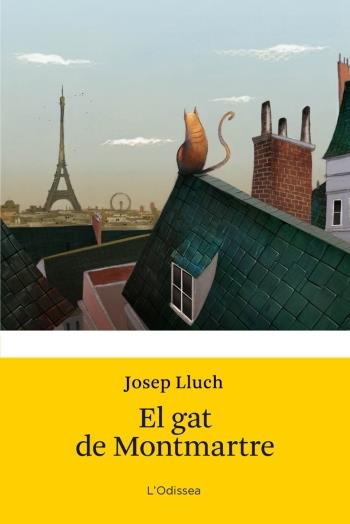 GAT DE MONTMARTRE | 9788499321509 | LLUCH PUIG, JOSEP | Galatea Llibres | Llibreria online de Reus, Tarragona | Comprar llibres en català i castellà online