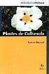 PLANTES DE COLLSEROLA -MINIGUIES- | 9788473066532 | PASCUAL, RAMON | Galatea Llibres | Llibreria online de Reus, Tarragona | Comprar llibres en català i castellà online