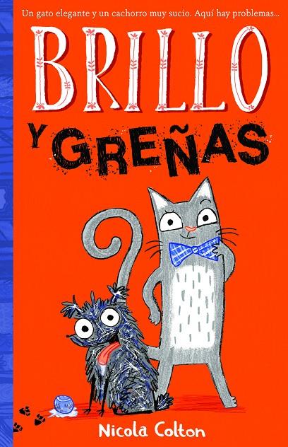 BRILLO Y GREÑAS | 9788468345581 | COLTON, NICOLA | Galatea Llibres | Llibreria online de Reus, Tarragona | Comprar llibres en català i castellà online