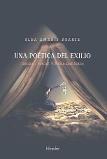 UNA POÉTICA DEL EXILIO | 9788425446177 | AMARÍS DUARTE, OLGA | Galatea Llibres | Llibreria online de Reus, Tarragona | Comprar llibres en català i castellà online