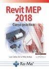 REVIT MEP 2018. CURSO PRACTICO | 9788499647142 | DE LA PEÑA, LUIS CARLOS | Galatea Llibres | Llibreria online de Reus, Tarragona | Comprar llibres en català i castellà online