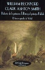 HISTORIA DE LA PRINCESA ZULKAIS Y EL PRINCIPE KALILAH | 9788477022541 | BECKFORD, WILLIAM | Galatea Llibres | Llibreria online de Reus, Tarragona | Comprar llibres en català i castellà online