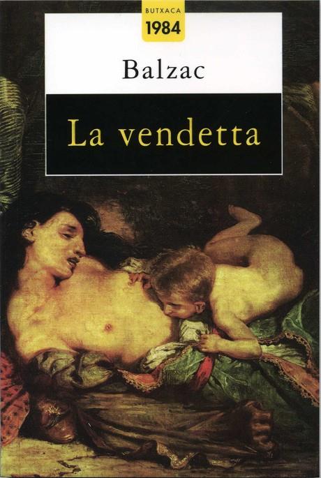 VENDETTA, LA | 9788486540647 | BALZAC | Galatea Llibres | Librería online de Reus, Tarragona | Comprar libros en catalán y castellano online