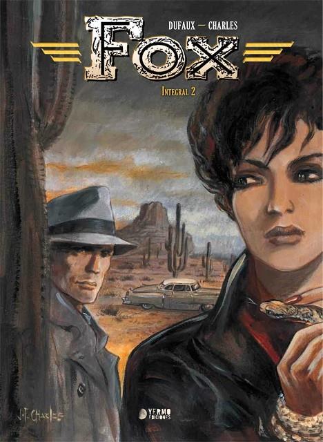 FOX INTEGRAL 2 | 9788417085629 | DUFAUX - CHARLES | Galatea Llibres | Llibreria online de Reus, Tarragona | Comprar llibres en català i castellà online