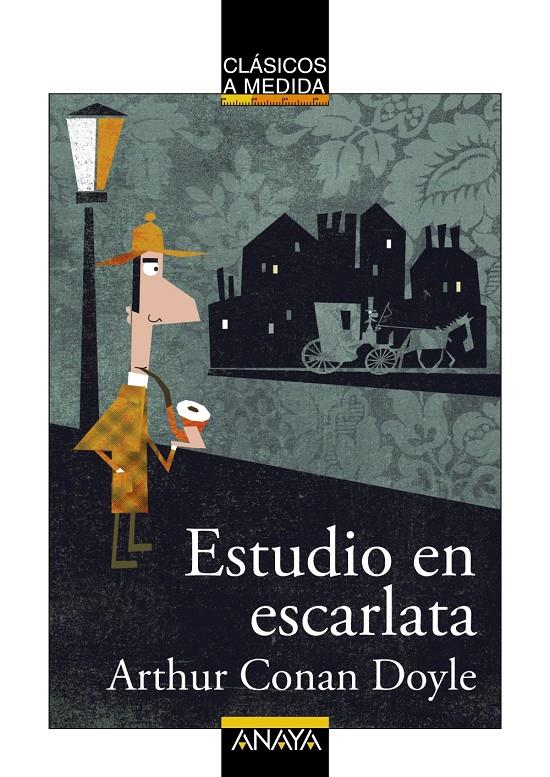 ESTUDIO EN ESCARLATA (CLÁSICOS A MEDIDA) | 9788467860948 | CONAN DOYLE, ARTHUR  | Galatea Llibres | Librería online de Reus, Tarragona | Comprar libros en catalán y castellano online