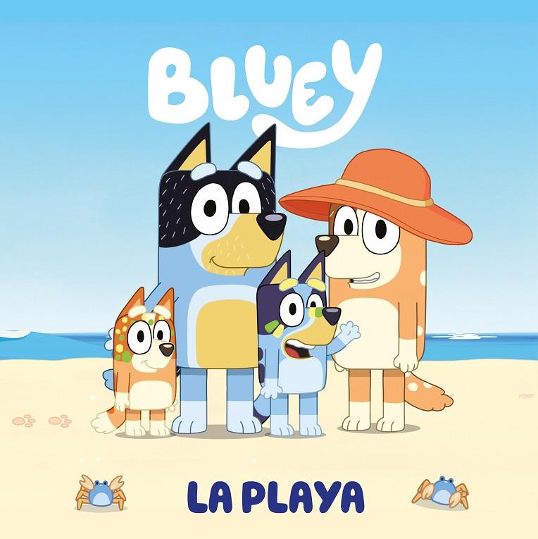 LA PLAYA. BLUEY. UN CUENTO | 9788448868123 | Galatea Llibres | Llibreria online de Reus, Tarragona | Comprar llibres en català i castellà online