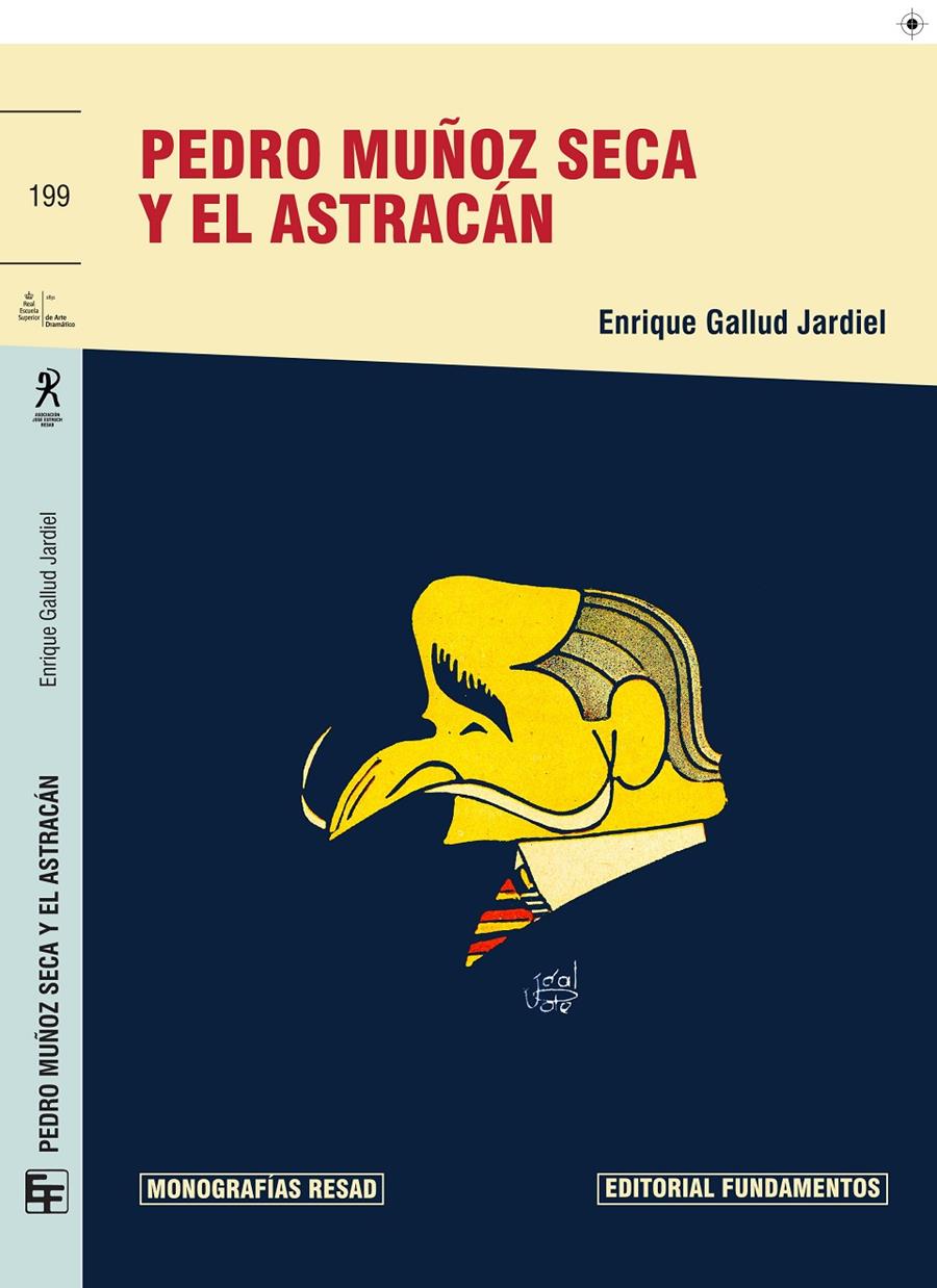 PEDRO MUÑOZ SECA Y EL ASTRACÁN | 9788424512835 | GALLUD JARDIEL, ENRIQUE | Galatea Llibres | Llibreria online de Reus, Tarragona | Comprar llibres en català i castellà online