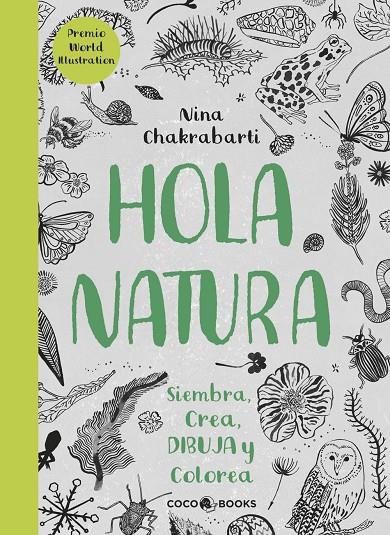 HOLA, NATURA | 9788494516788 | CHAKRABARTI, NINA | Galatea Llibres | Llibreria online de Reus, Tarragona | Comprar llibres en català i castellà online