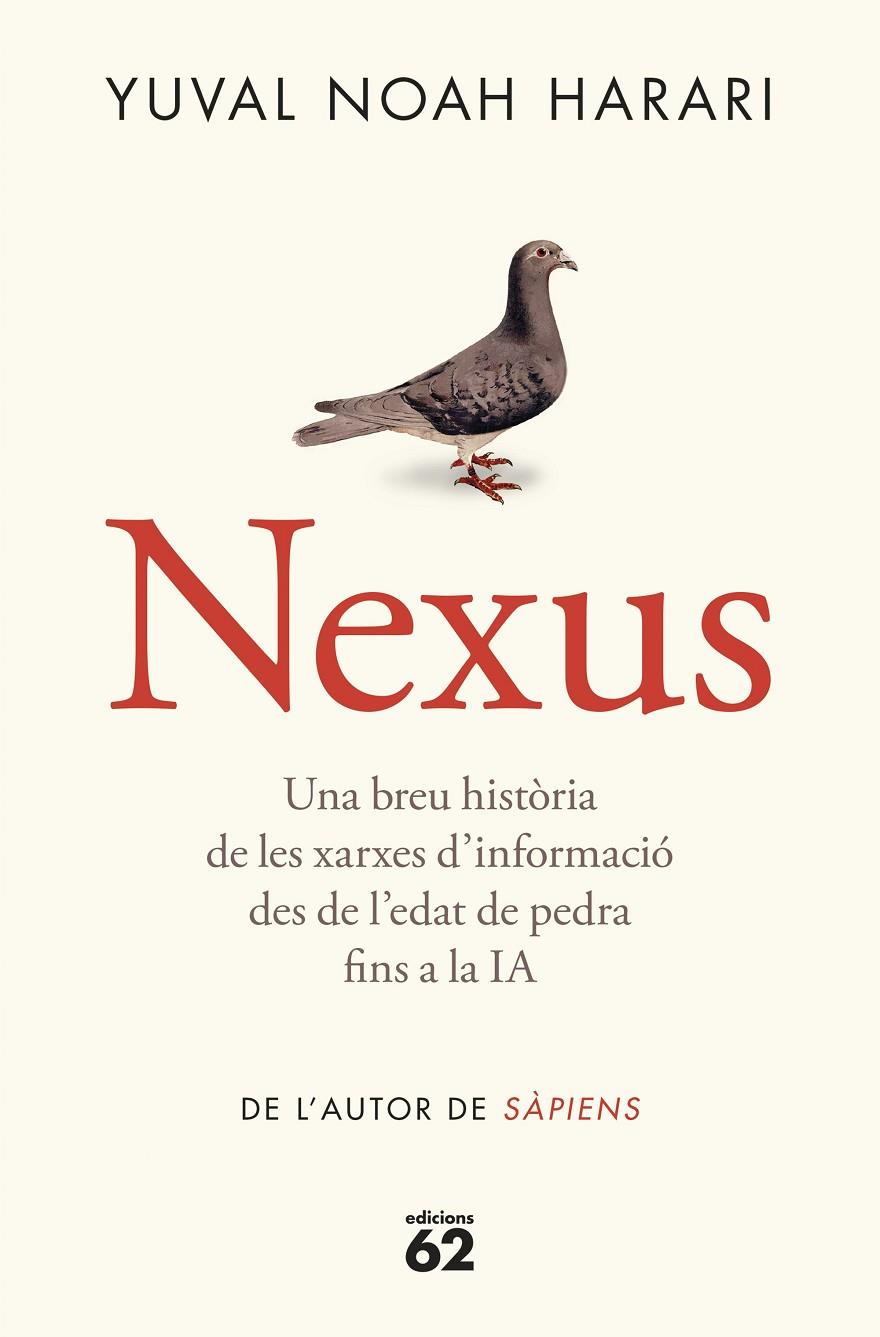 NEXUS | 9788429781991 | HARARI, YUVAL NOAH | Galatea Llibres | Librería online de Reus, Tarragona | Comprar libros en catalán y castellano online