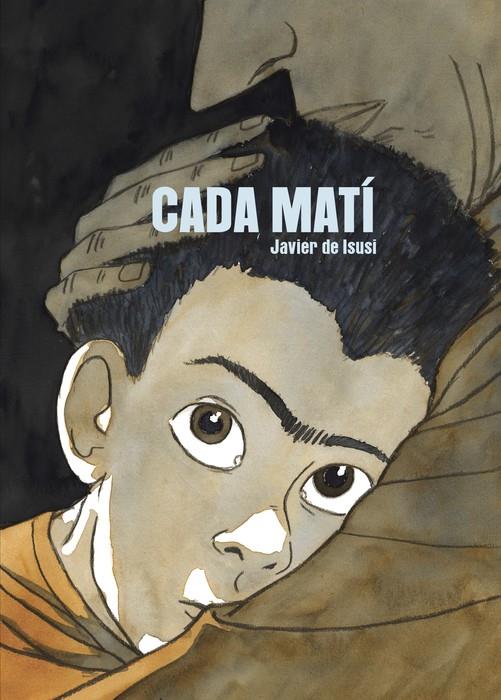 CADA MATÍ | 9788410332126 | DE ISUSI, JAVIER/SARRIÀ BATLLE, ROGER | Galatea Llibres | Llibreria online de Reus, Tarragona | Comprar llibres en català i castellà online