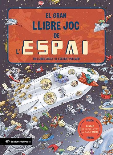 EL GRAN LLIBRE JOC DE L'ESPAI | 9788419912138 | SUBI | Galatea Llibres | Librería online de Reus, Tarragona | Comprar libros en catalán y castellano online